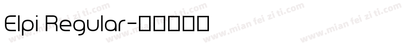 Elpi Regular字体转换